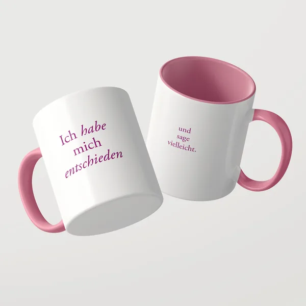 Ich habe mich entschieden Tasse mit rosa Innenseite und rosa Henkel