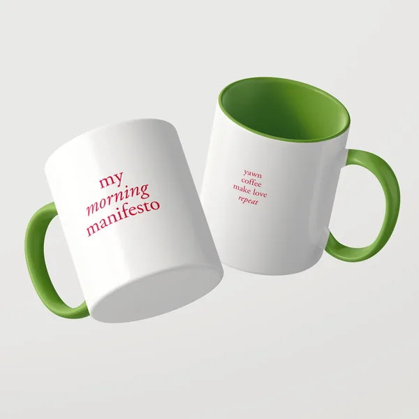 My Morning Manifesto Tasse mit grüner Innenseite und grünem Henkel