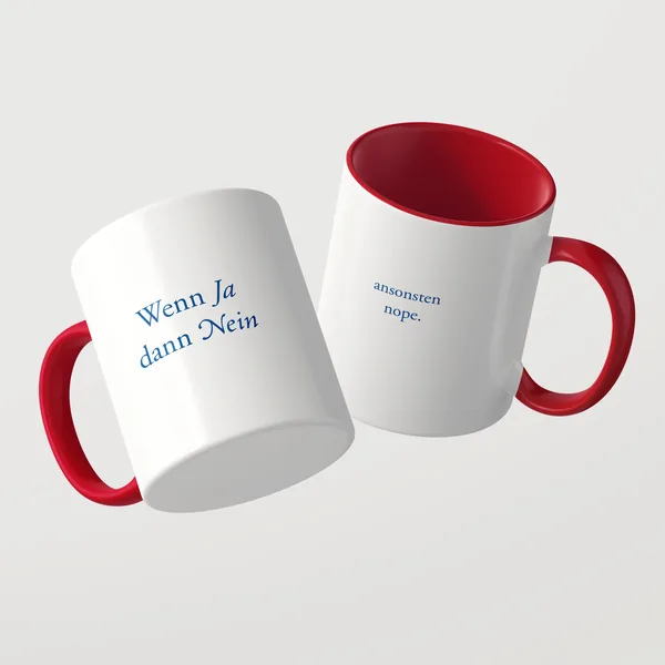 Wenn Ja dann Nein Tasse mit roter Innenseite und rotem Henkel